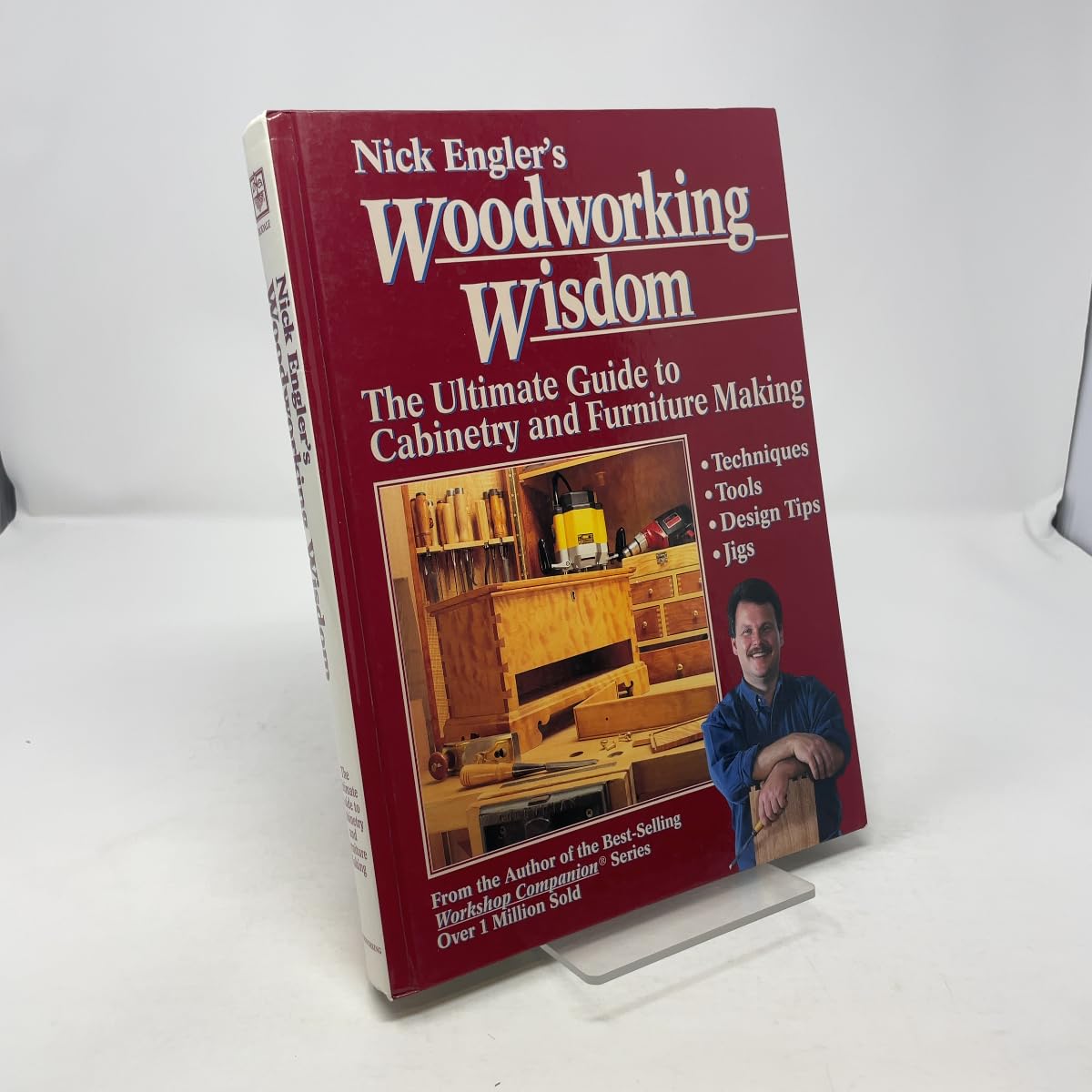 Nick Engler's Woodworking Wisdom: The Ultimate Guide to Cabinetry and Furniture Making