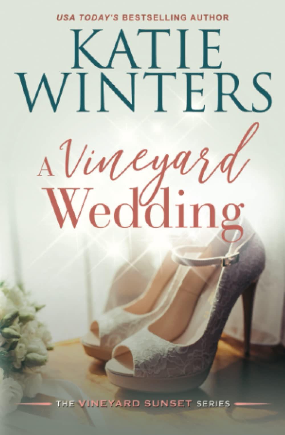A Vineyard Wedding (The Vineyard Sunset Series)