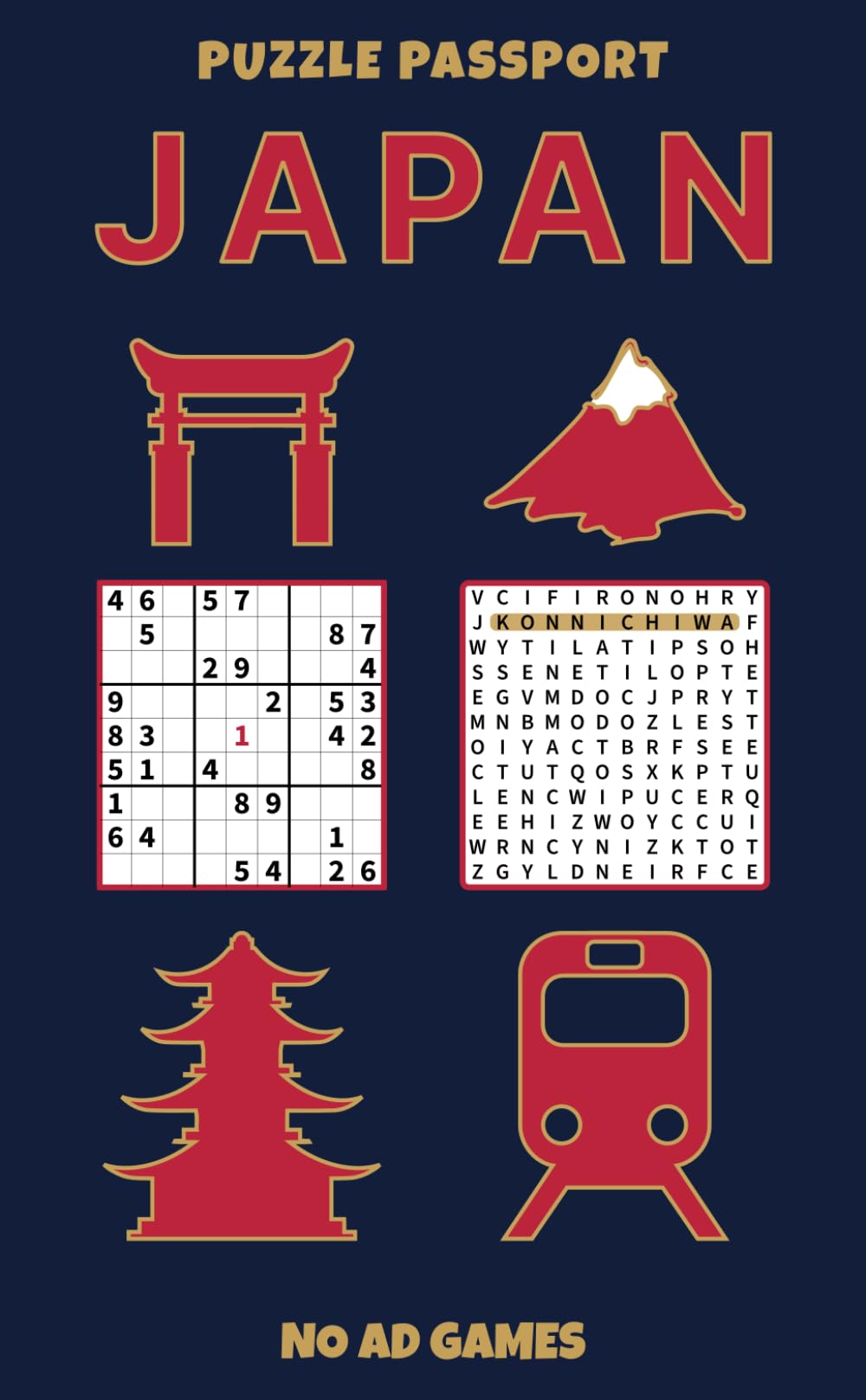Puzzle Passport Japan: An Interactive Activity Book to Explore Japanese Culture, Language, and Landmarks (The No Ad Games Puzzle Collection)