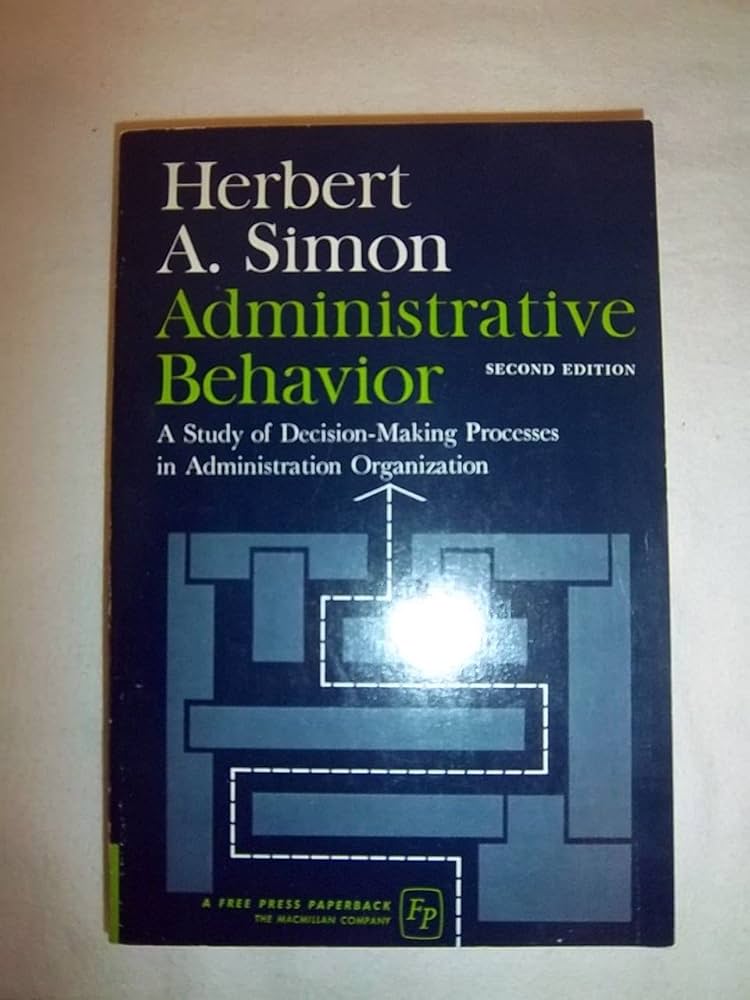 洋書 Administrative Behavior Fourth Edition 洋書 Administrative Behavior Fourth Edition Administrative