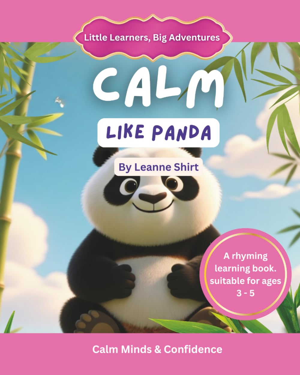 Calm Like Panda: Little Learners, Big Adventures - Calm Minds & Confidence Collections