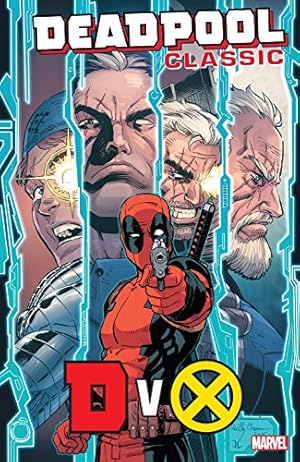 Amazon.com: Deadpool Classic Vol. 1 eBook : Various, Liefeld, Rob ...