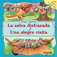 La Selva Disfrazada Y Una Alegre Visita (SEGUNDA LECTURA (Cursiva)) 950111211X Book Cover