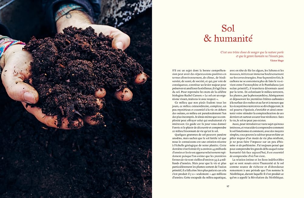 Prendre soin de son sol - Mieux le comprendre, le fertiliser et favoriser la vie: Manuel pratique par un expert