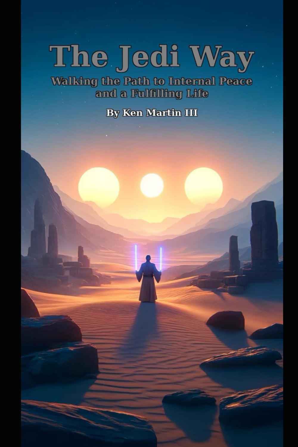 The Jedi Way: Walking the Path to Inner Peace and a Fulfilling Life