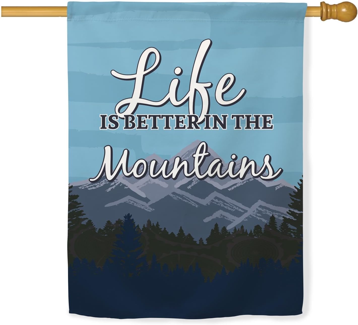 Mountain Home Decor Life Is Better In the Mountains Flag Mountain Gift Double Sided 28x40 House Flag