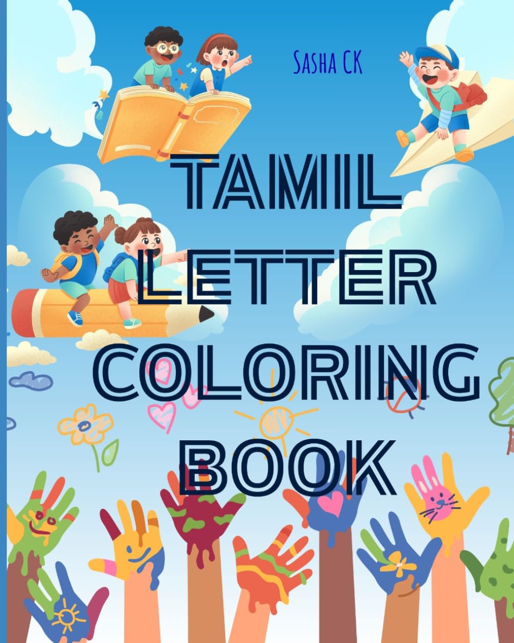 Tamil Letter Coloring Book: Learn, Color and Fun