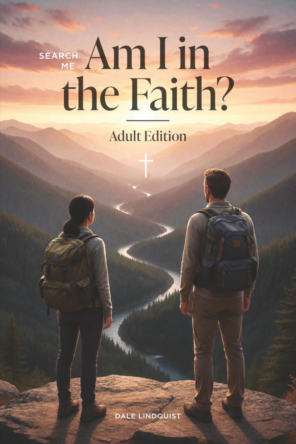 Am I in the Faith?: Adult Edition (Search Me)