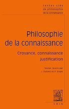 Download Philosophie de la connaissance : Croyance, connaissance, justification PDF