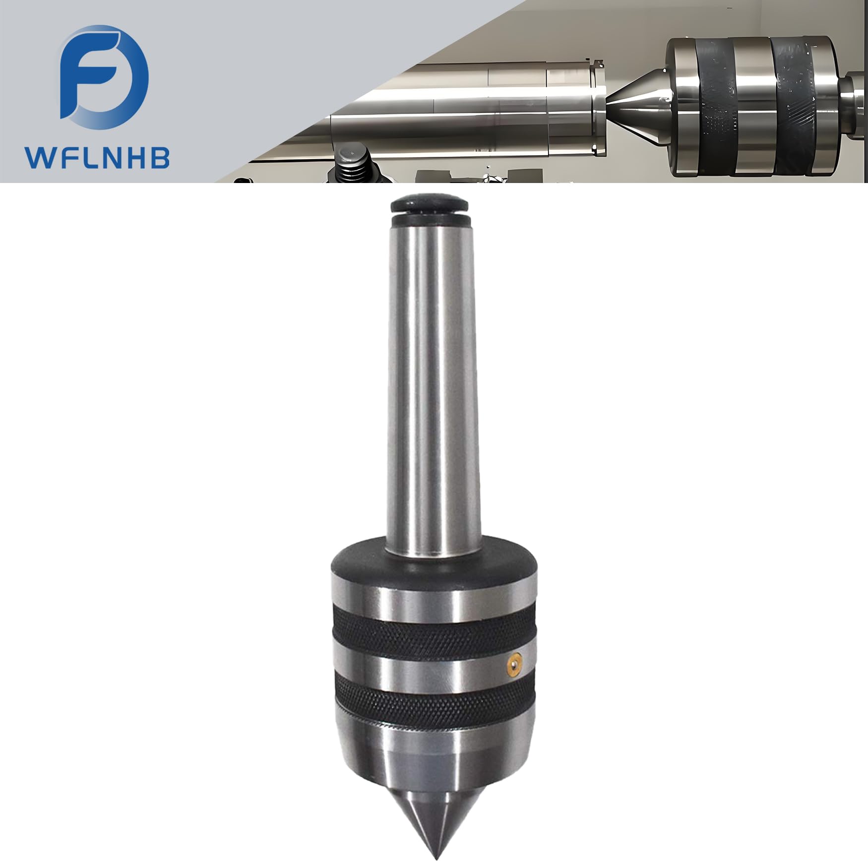 WFLNHB MT3 Live Center - High Precision Lathe Tool -2