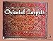 The Illustrated Buyer's Guide to Oriental Carpets (Schiffer Book for Collectors)