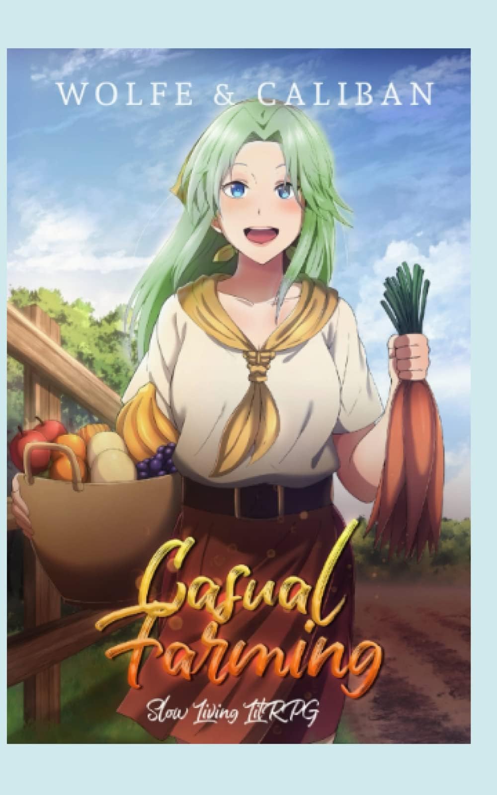 Casual Farming: A Slow Living LitRPG