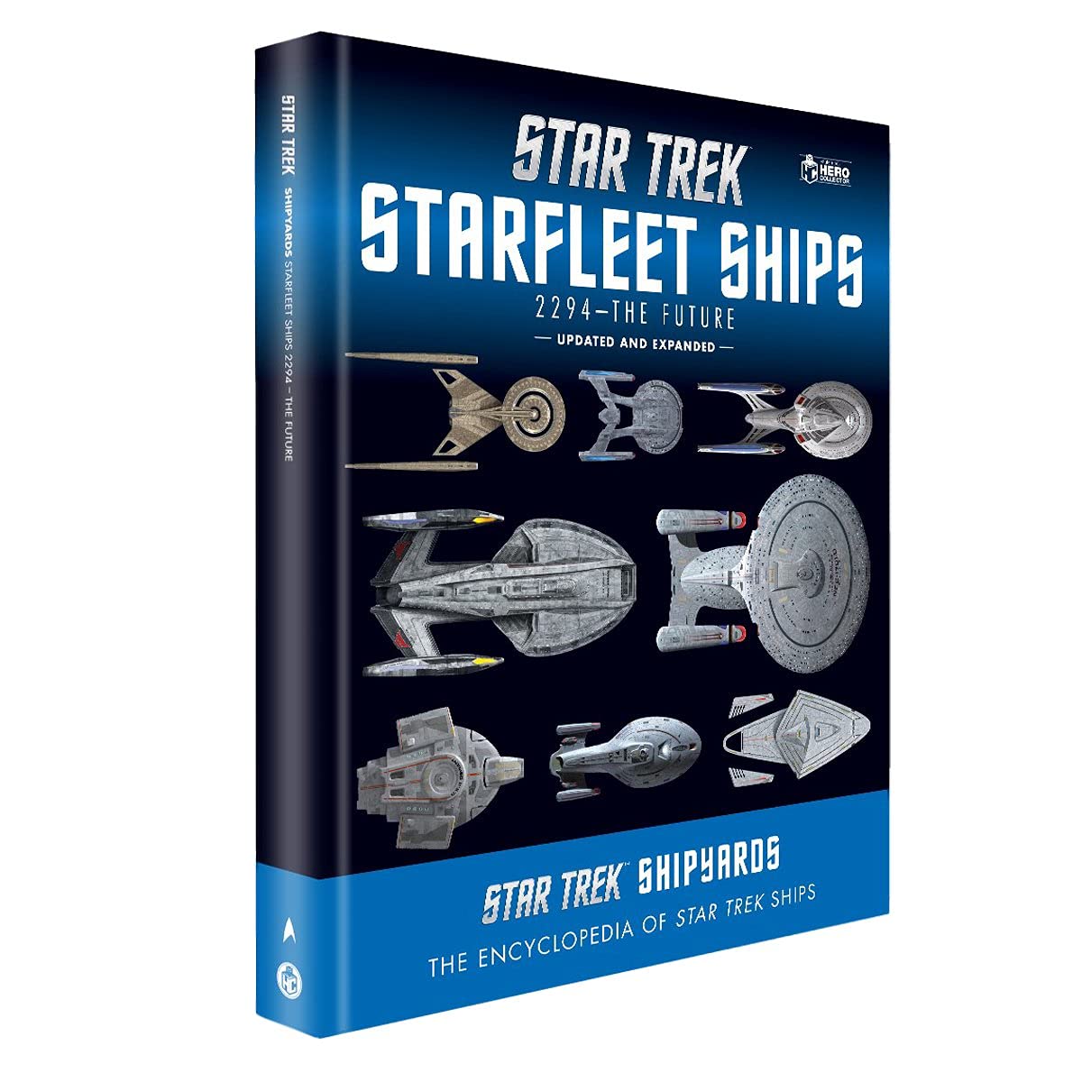 Star Trek Shipyards Star Trek Starships: 2294 to the Future: The Encyclopedia of Starfleet Ships Hardcover – Big Book, 3 August 2021