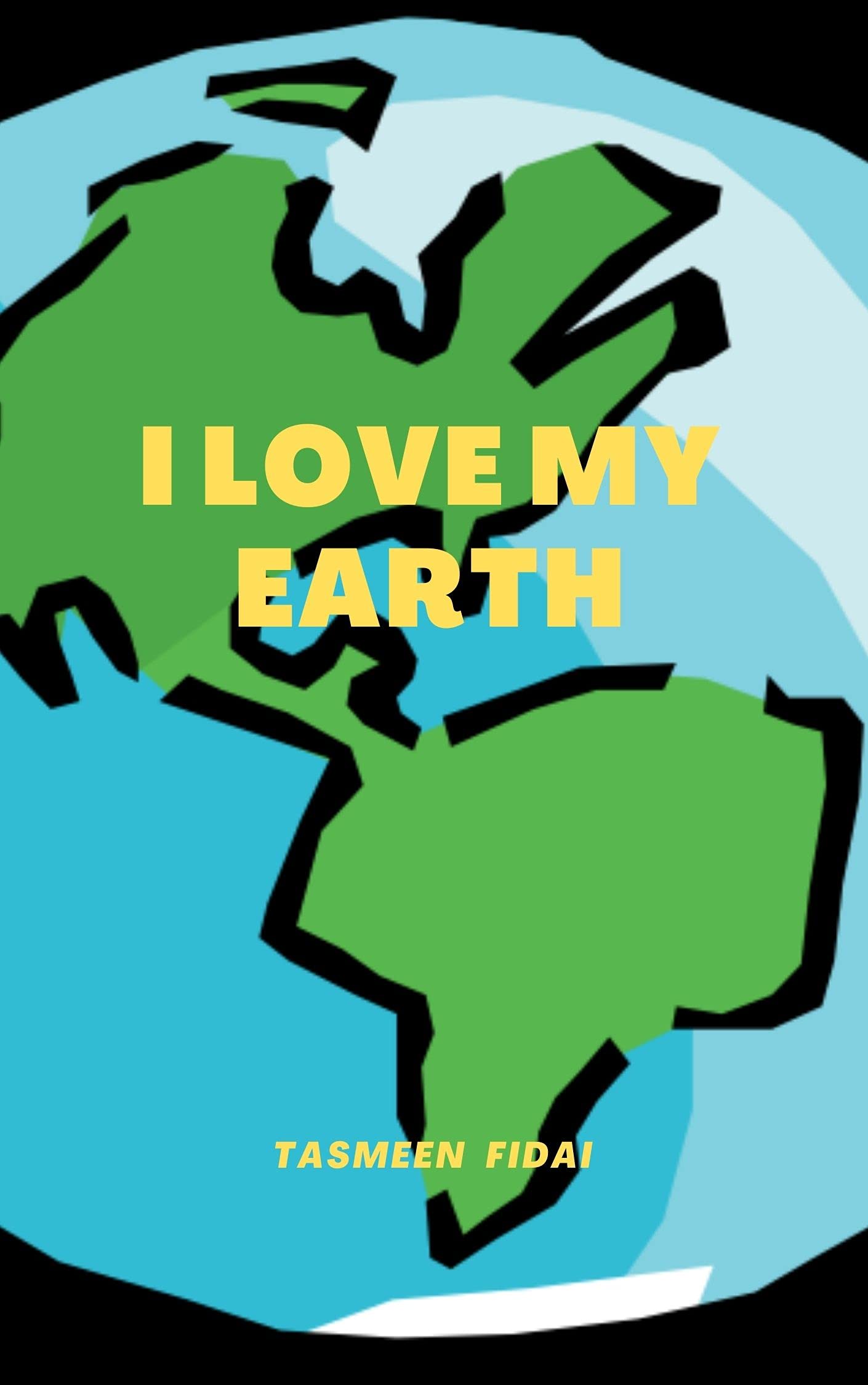 I Love My Earth
