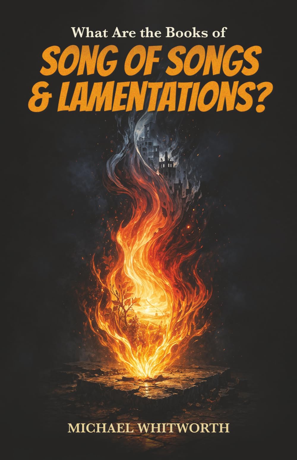 What Are the Books of Song of Songs & Lamentations?: 20 (Kids’ Guides to God’s Word)