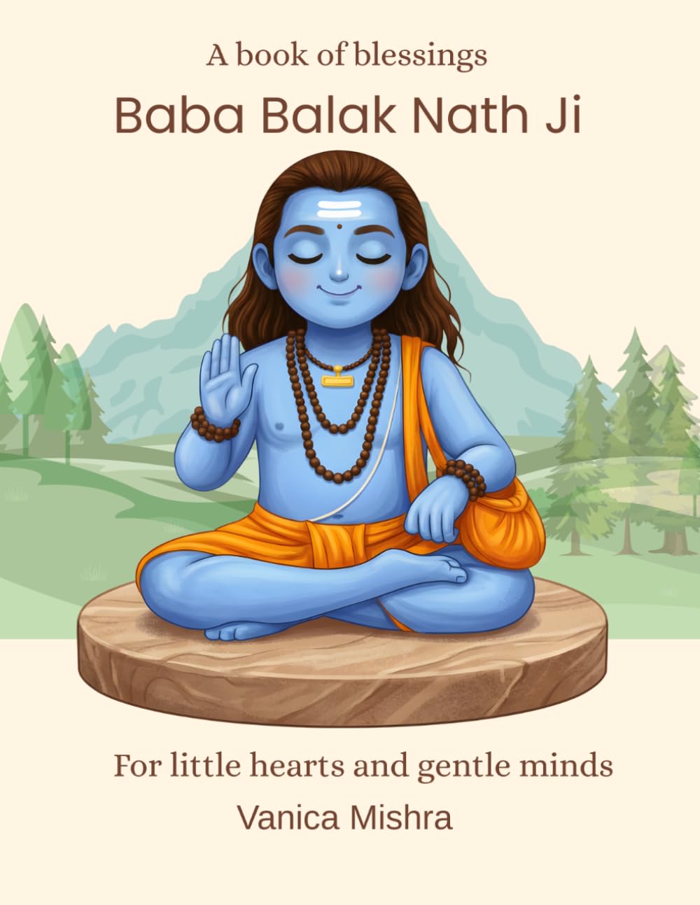 A Book of Blessings - Baba Balak Nath Ji