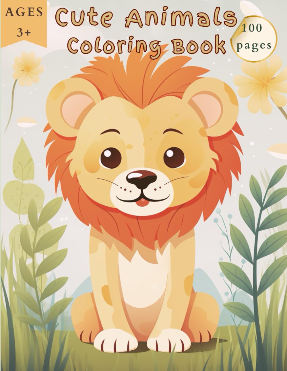 Cute Animals Coloring Book for Children Age 3+ 100 pages A4 (8.5x11)
