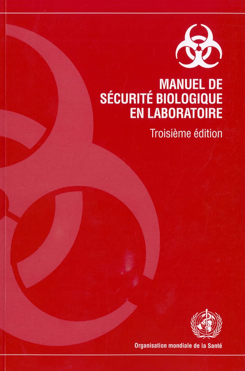 Manuel De Sécurité Biologique En Laboratoire