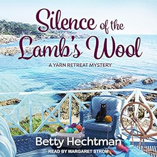 Silence of the Lamb's Wool Audiobook By Betty Hechtman cover art