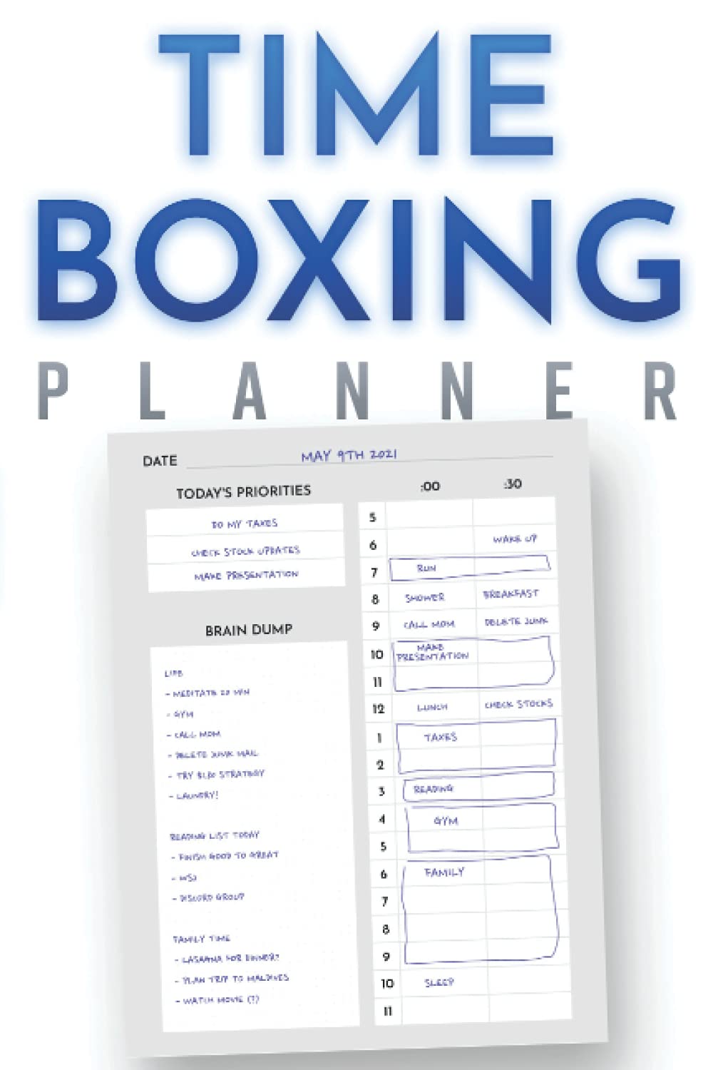 Daily Timeboxing Planner: Daily Scrum, Time Block Journal, Productivity, To-Do List, Time Management (100 Days, A5) (Time Management Planners)