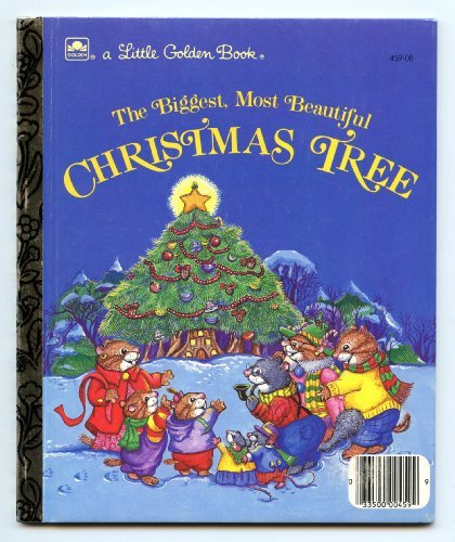The Biggest, Most Beautiful Christmas Tree B000RA69U8 Book Cover