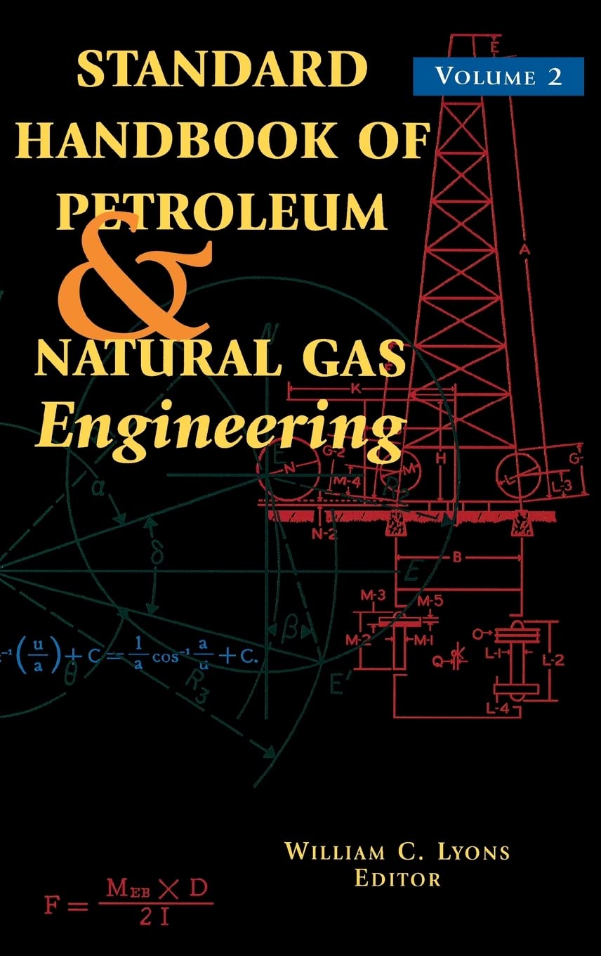 Buy Standard Handbook of Petroleum & Natural Gas Engineering — BookShops.in