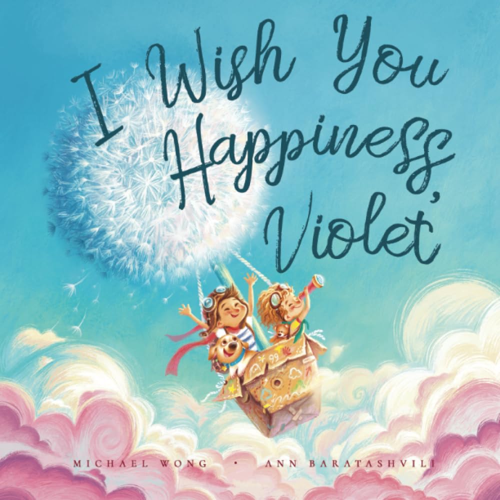 I Wish You Happiness, Violet (The Unconditional Love for Violet Series)