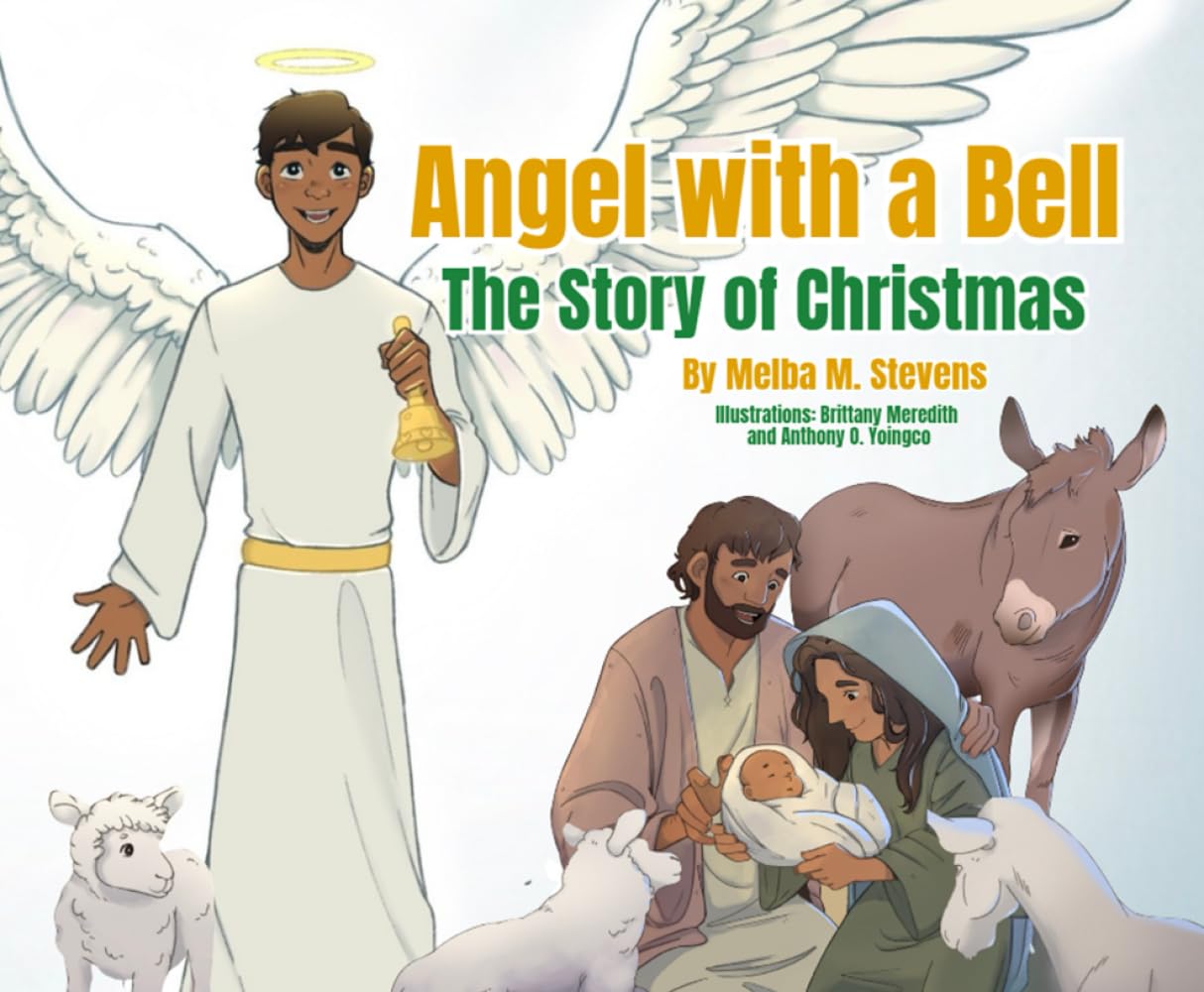 Angel With A Bell: The Story of Christmas