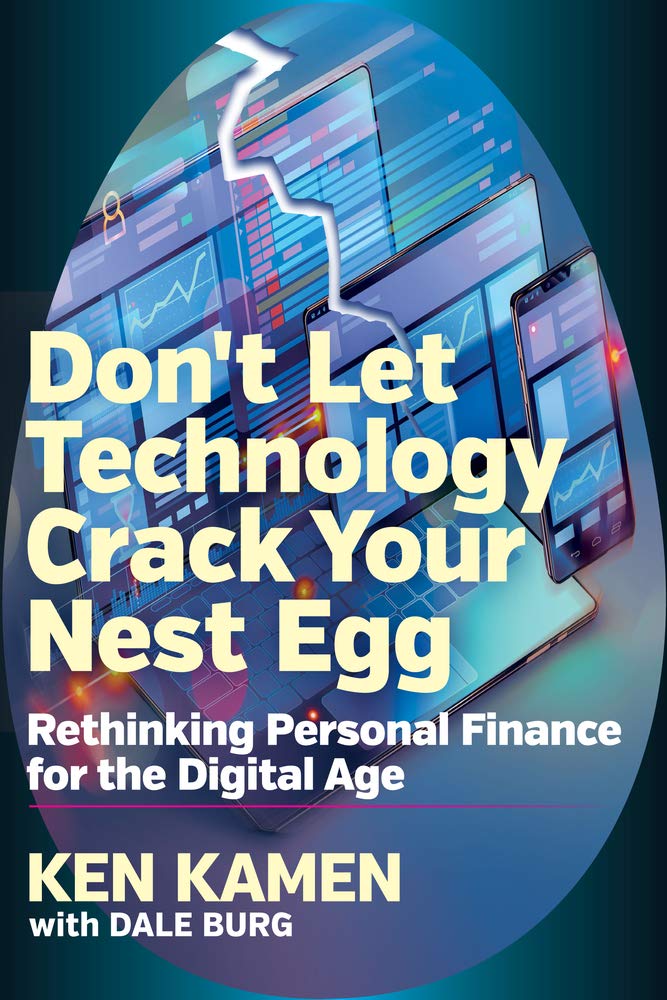 Buy Don’t Let Technology Crack Your Nest Egg: Rethinking Personal Finance for the Digital Age — BookShops.in