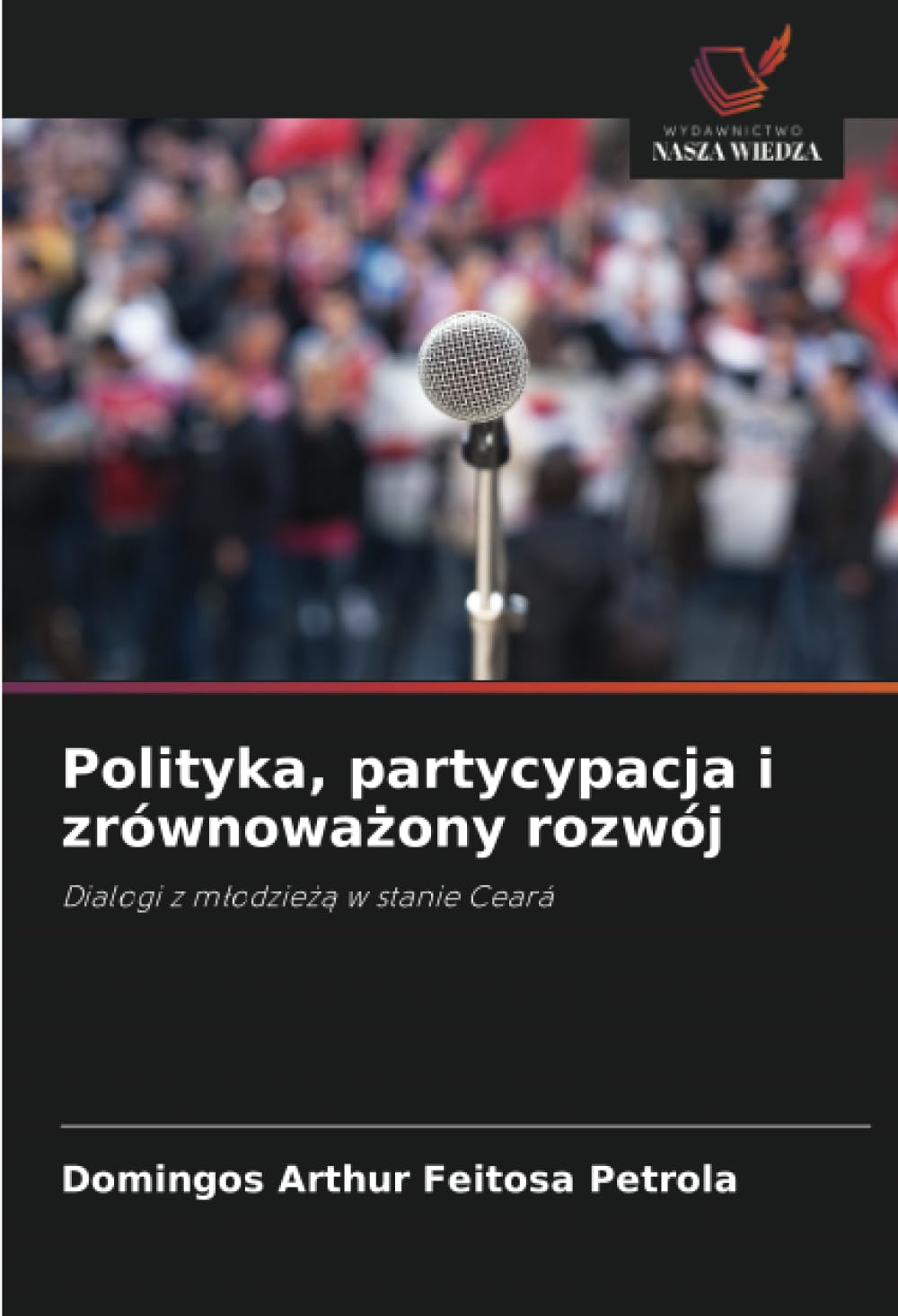 Polityka, partycypacja i zrównoważony rozwój: Dialogi z m¿odzie¿¿ w stanie Ceará