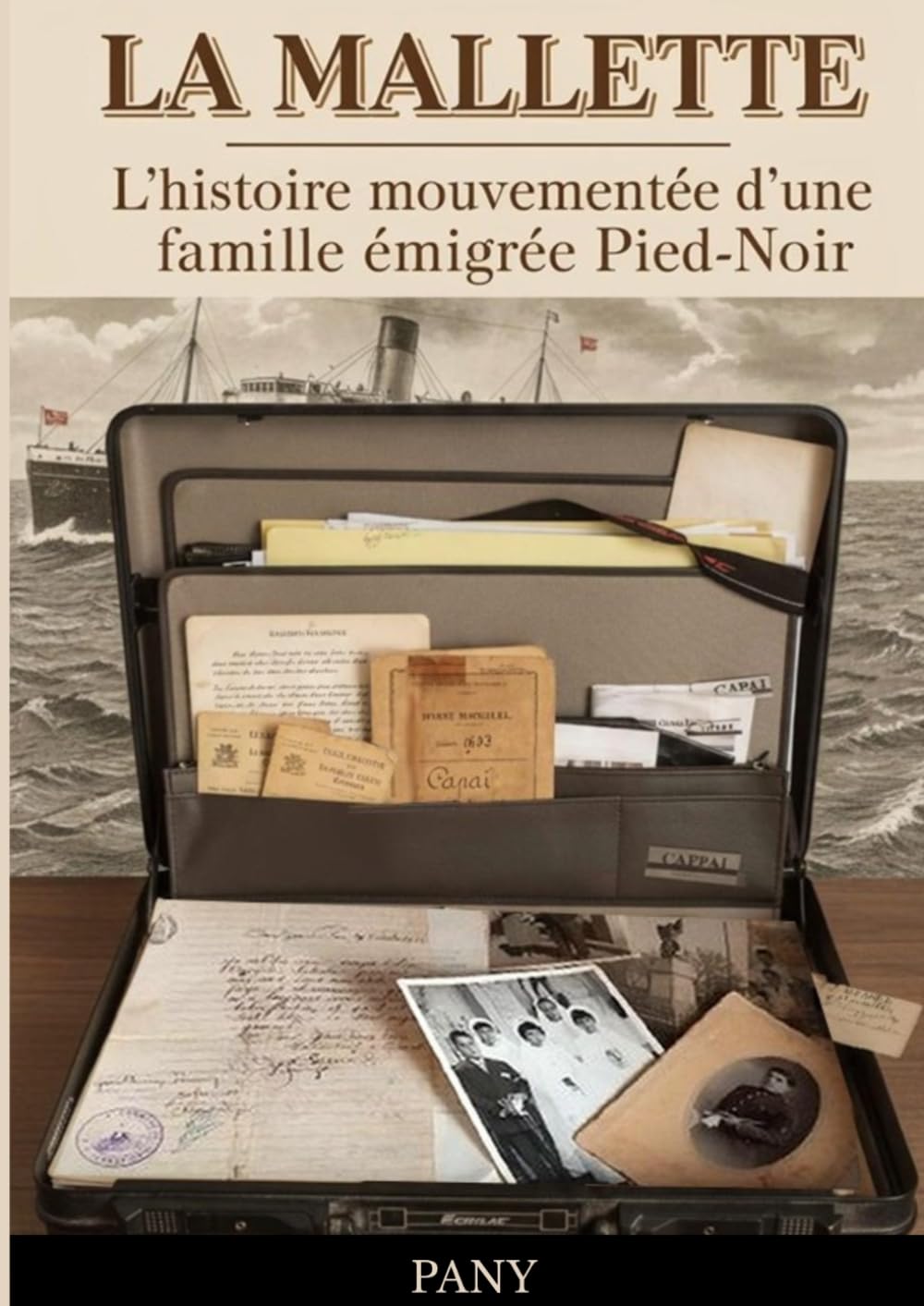 LA MALLETTE: L'histoire mouvementée d'une famille émigrée Pied-Noir