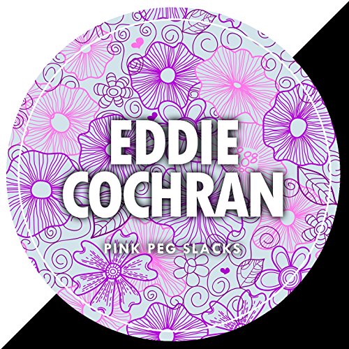 Amazon.co.jp Pink Peg Slacks エディ・コクラン デジタルミュージック