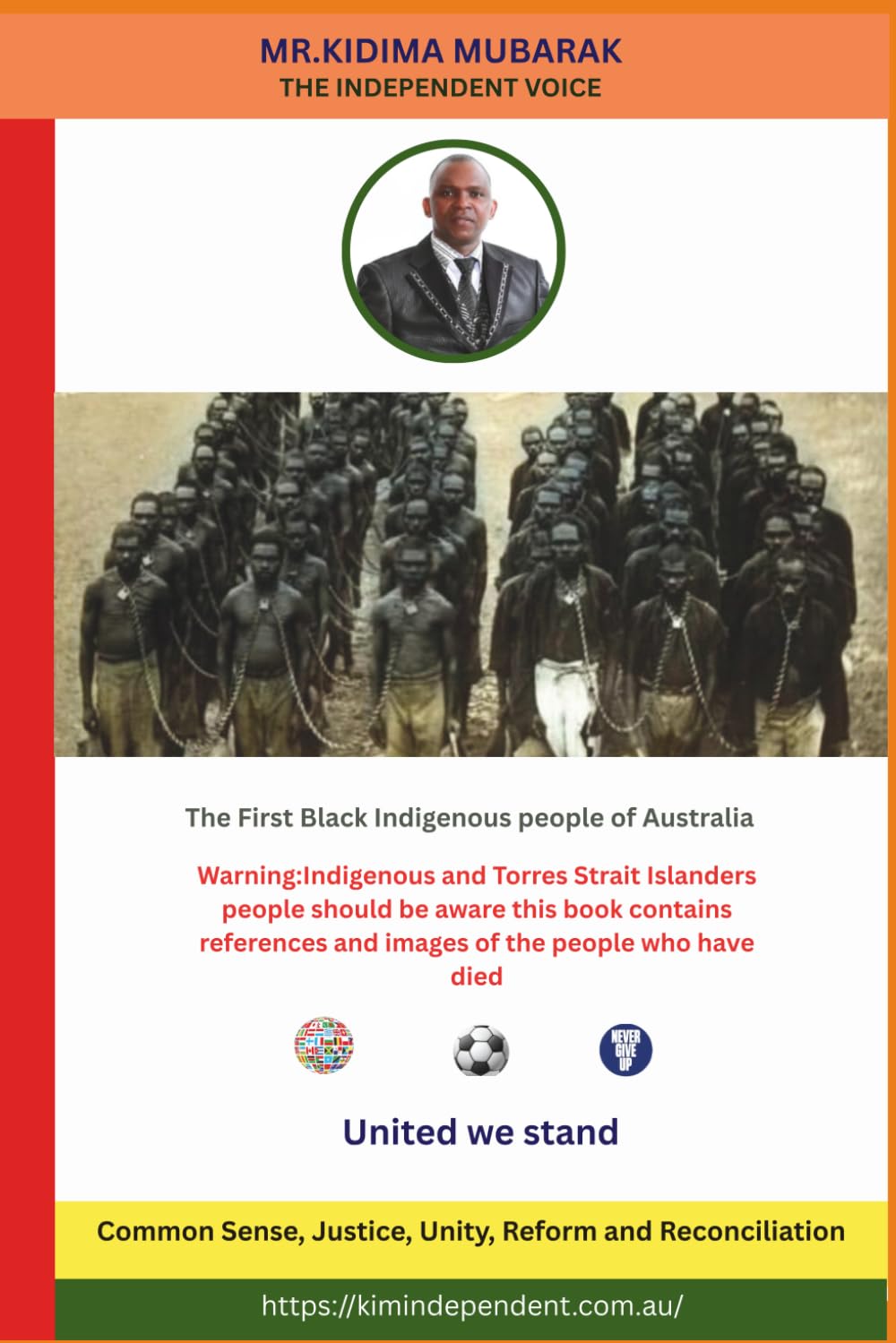 THE INDEPENDENT VOICE.: Common Sense, Justice, Unity,Reform &Reconciliation.