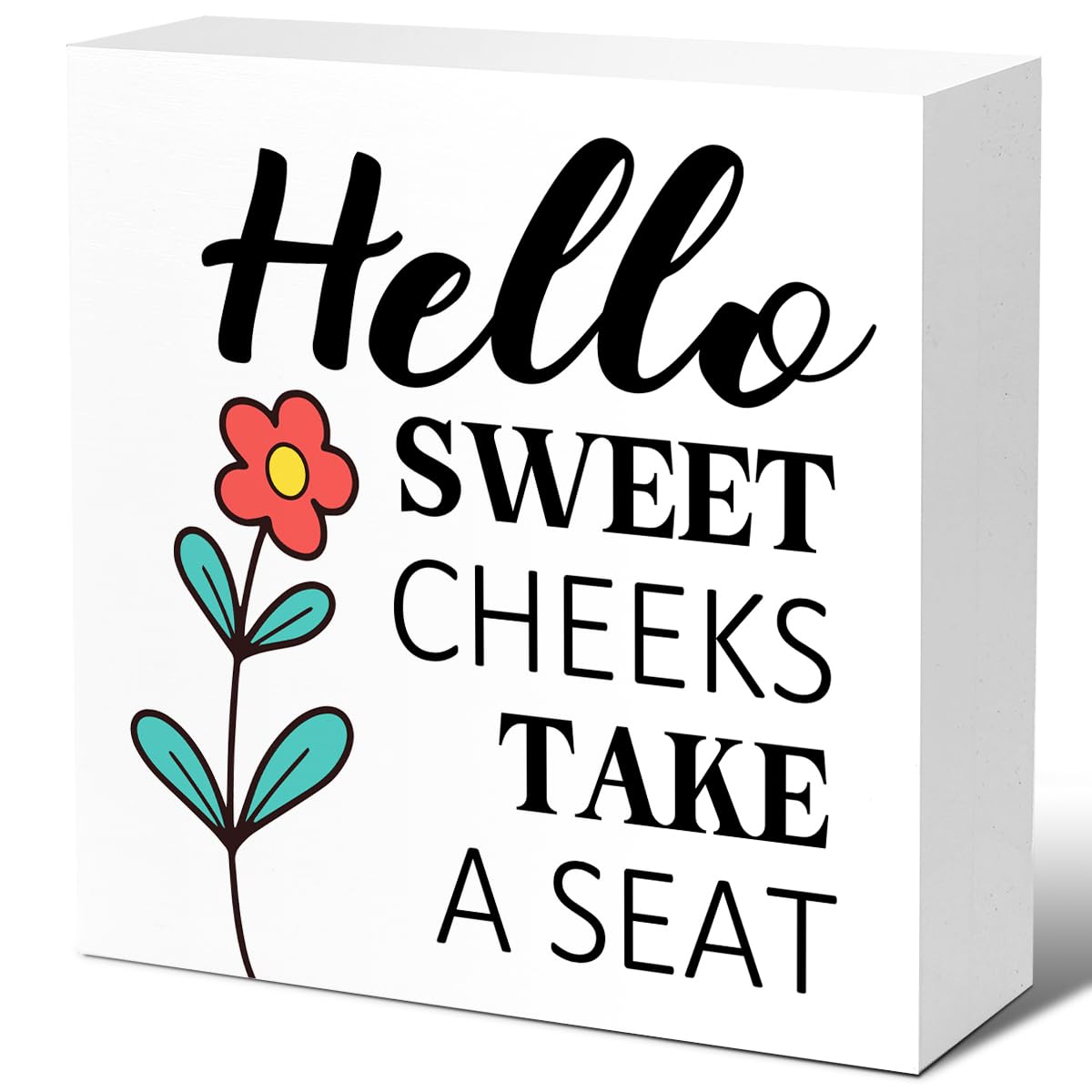 Ensound A1129 Funny Barthroom Wood Block Signs,Hello Sweet Cheeks Take A Seat Wooden Box Sign For Barthroom Shelf Toilet Tabletop Desk Decor,Humorous Barthroom Sign Decor 5X5 Inch