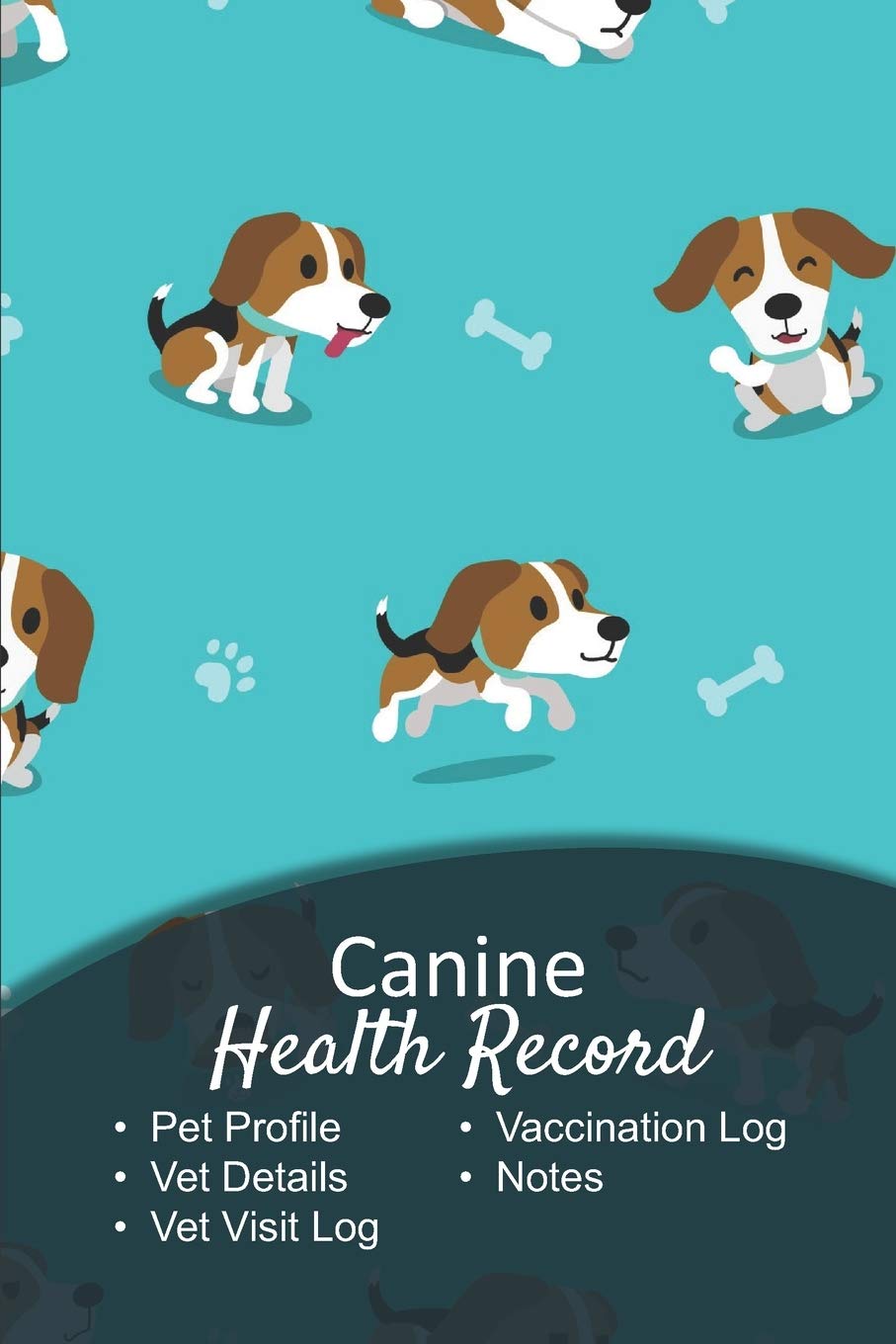 Canine health record: Dog vaccine record book | Pet health record | Puppy vaccine record | 101 pages, 6"x9" | Paperback | green background cute little dog with a bone