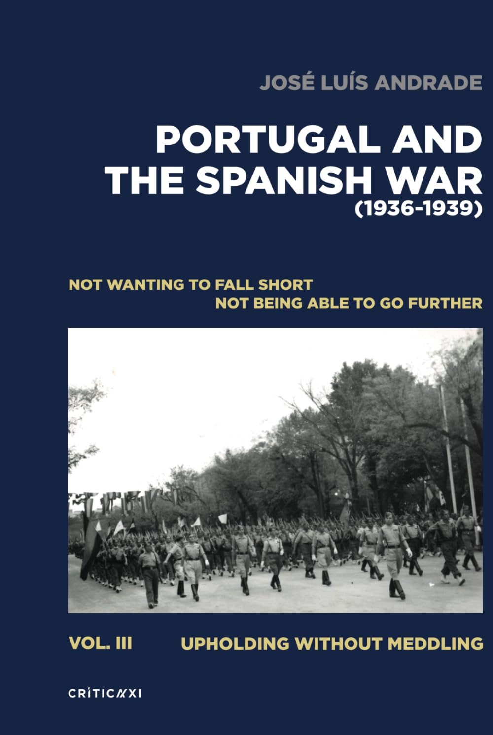 PORTUGAL AND THE SPANISH WAR (1936-1939)