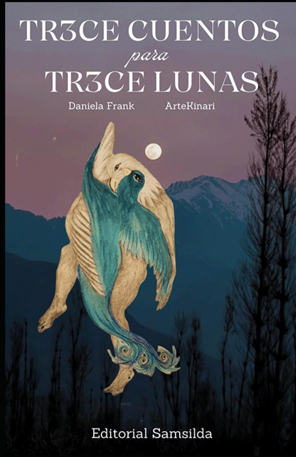 TRECE CUENTOS PARA TRECE LUNAS