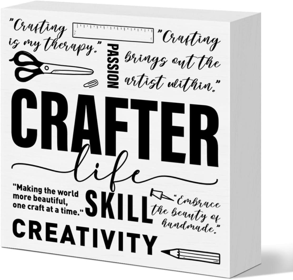 Crafter Life Box Sign 5x5 Inch Rustic Wooden Desk Decor