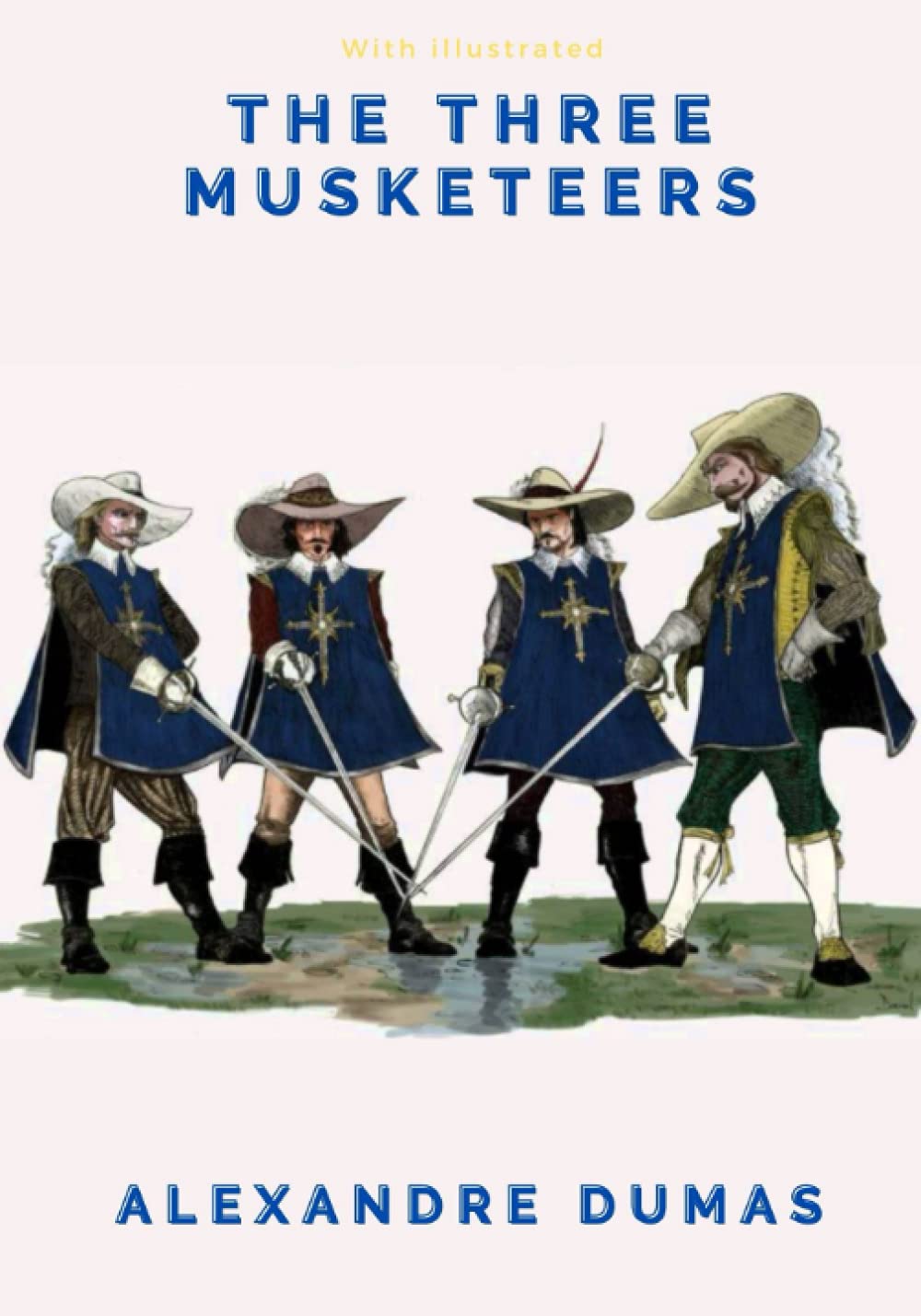 The Three Musketeers: With illustrated