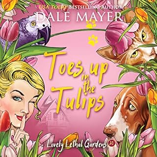 Toes Up in the Tulips Audiolibro Por Dale Mayer arte de portada