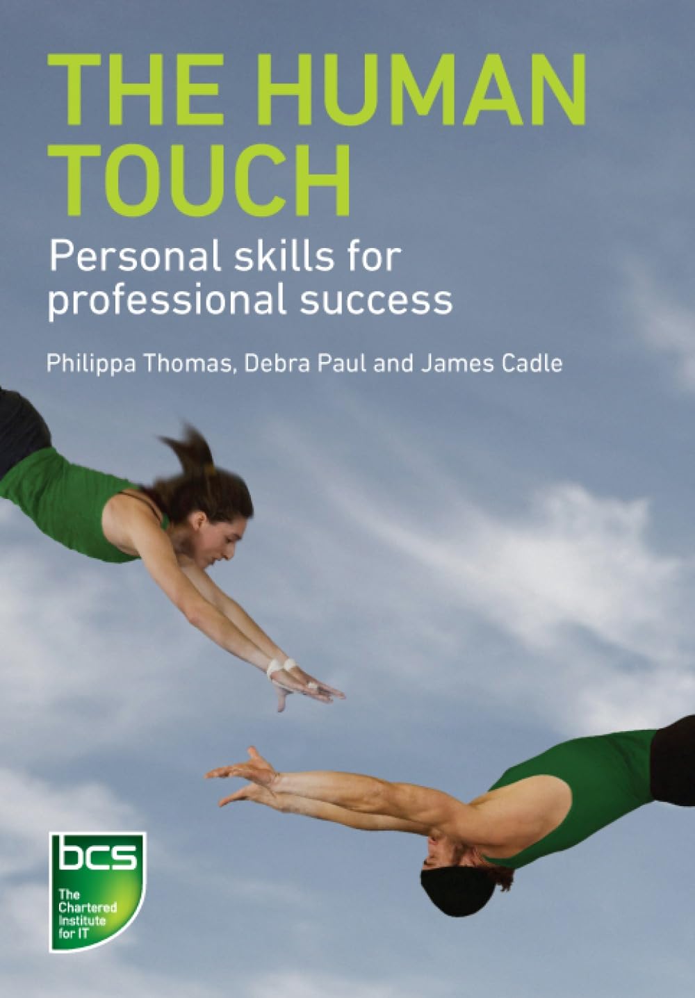 The Human Touch by Debra Paul (Paperback Book)