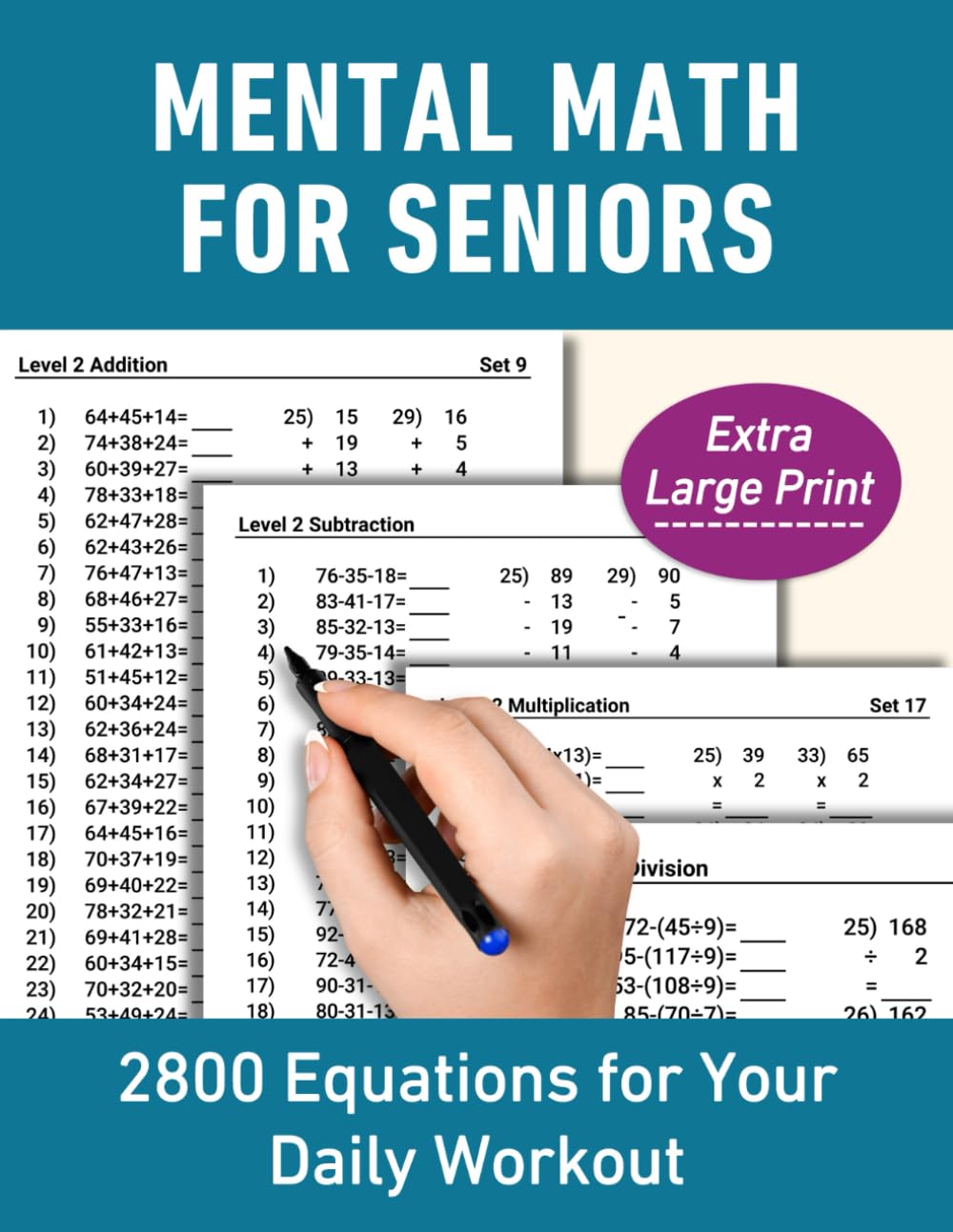 Mental Math for Seniors: 2800 Equations for Your Daily Workout