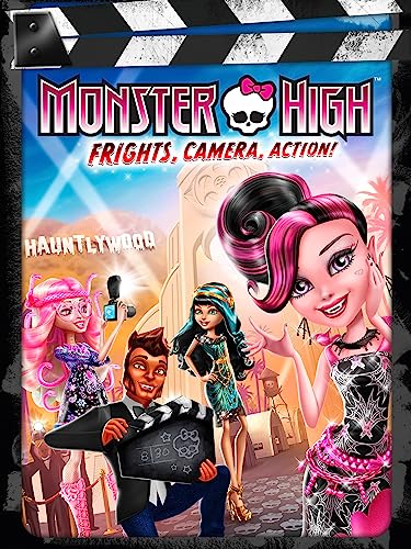Monster High: Frights, Camera, Action!