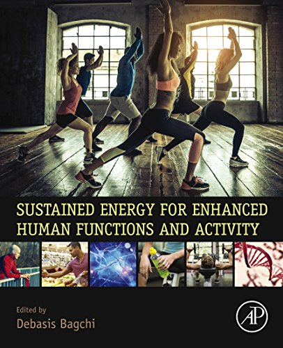 Sustained Energy for Enhanced Human Functions and Activity (English Edition)
