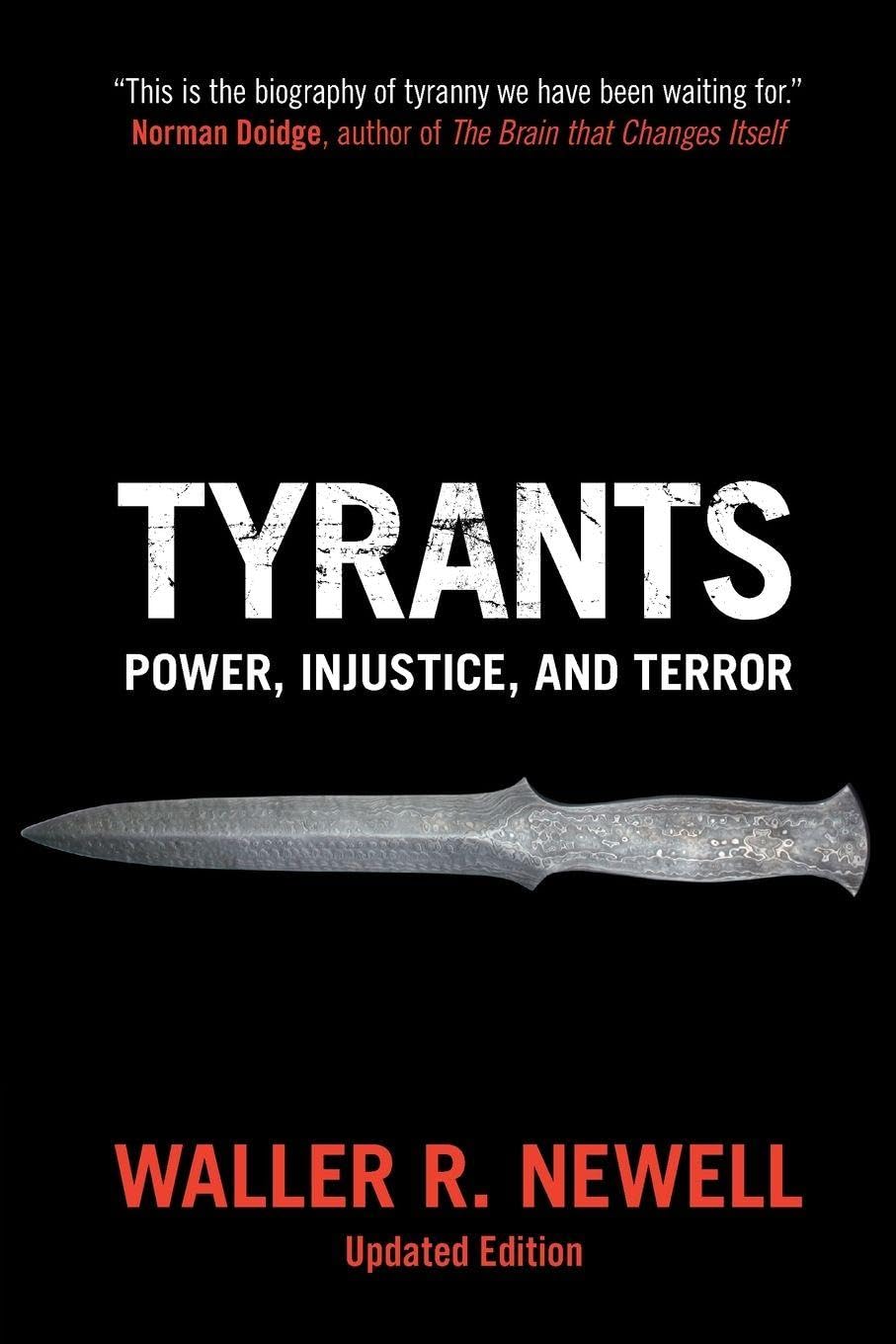 Tyrants: Power, Injustice, and Terror