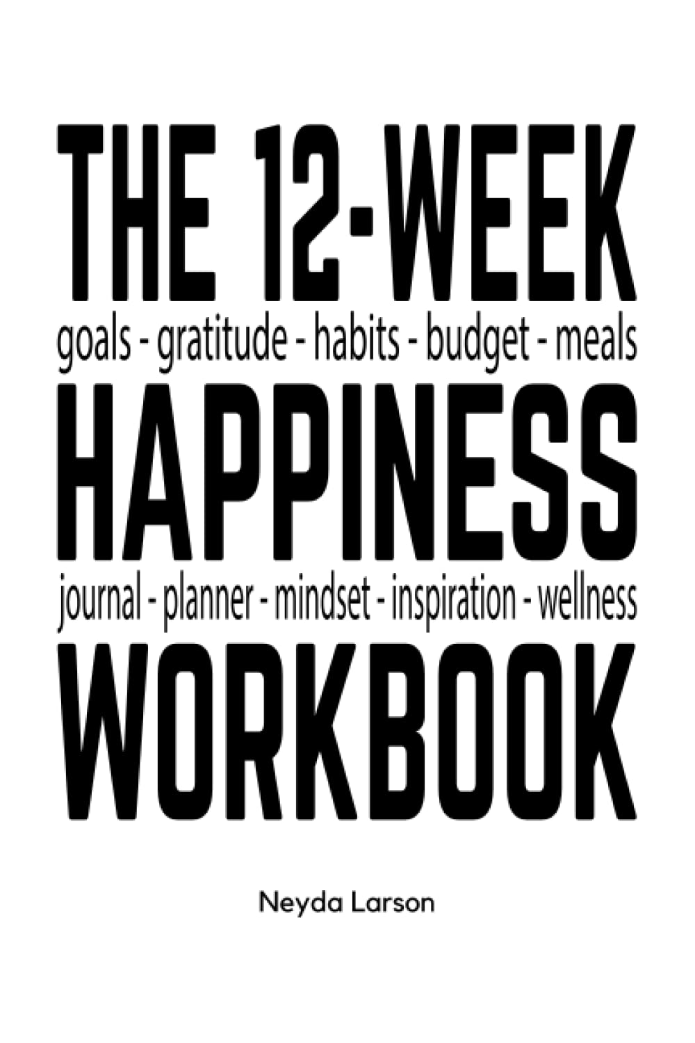 buy-the-12-week-happiness-workbook-12-week-mindset-and-journal-meal