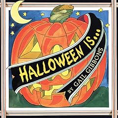 Halloween Is... Audiolibro Por Gail Gibbons arte de portada