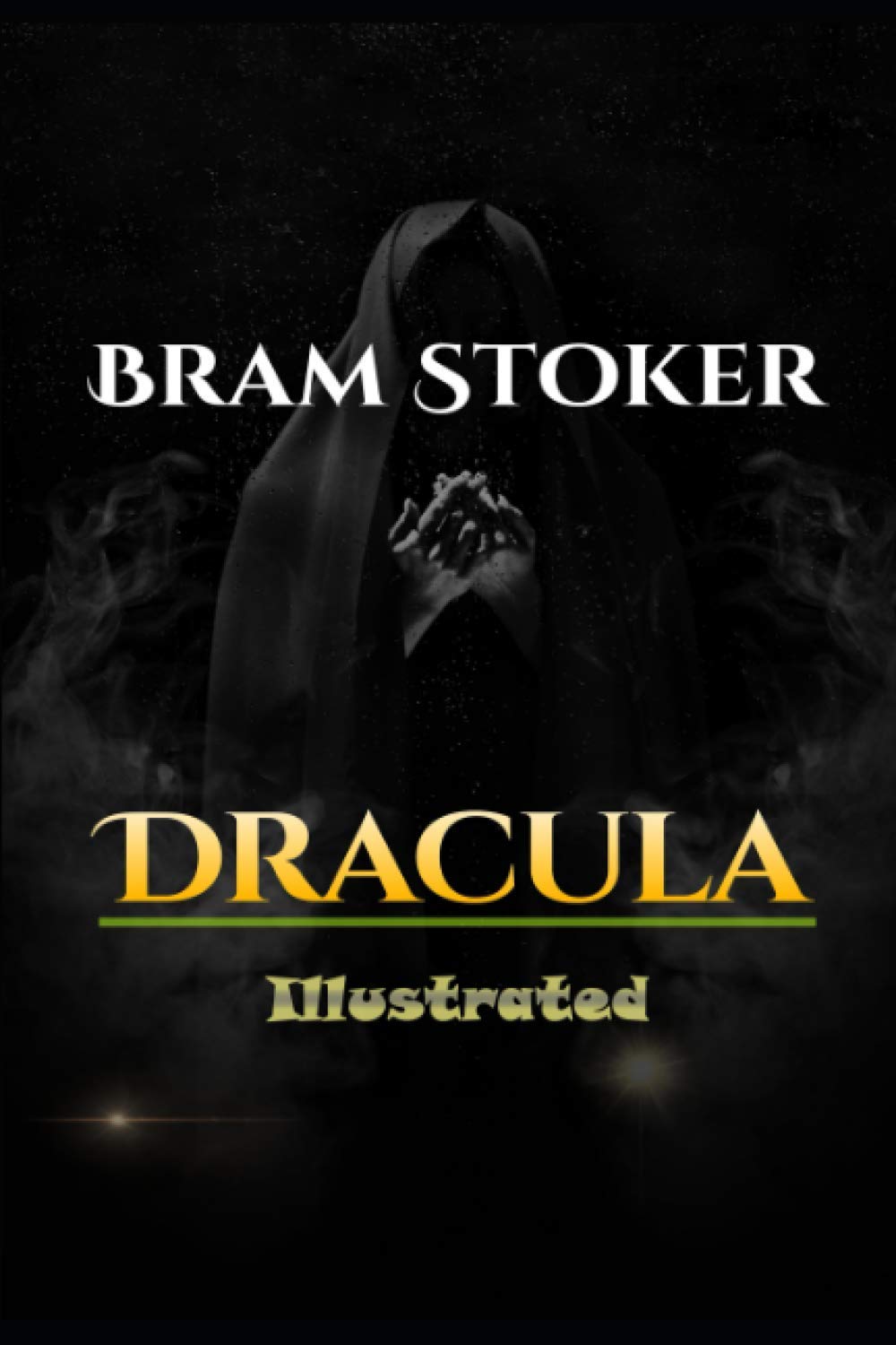 Dracula Illustrated: By Bram Stoker