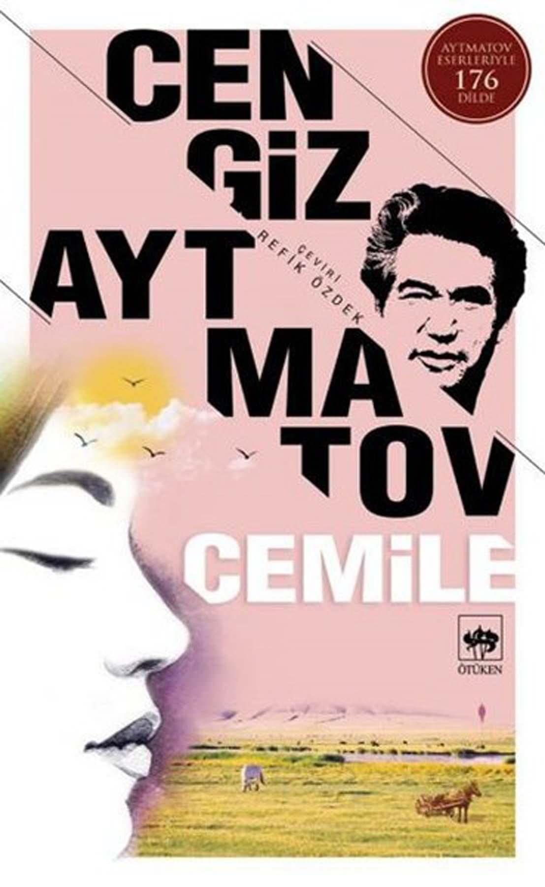 Cemile: Aytmatov Eserleriyle 176 Dilde