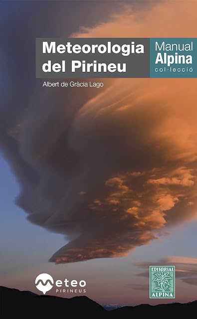 Portada de Manual Alpina. Meteorologia del Pirineu